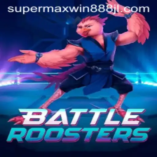 Unveiling BattleRoosters: A Strategic Game Revolutionized by SUPERMAXWIN 888