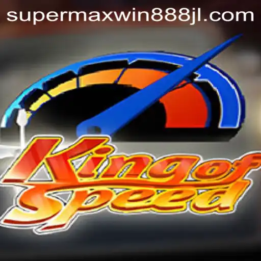 Unleashing Thrills: KingofSpeed and the Exciting SUPERMAXWIN 888