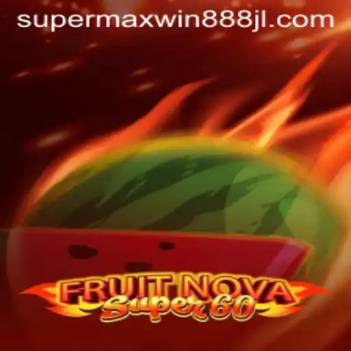 FruitNovaSuper60: A Thrilling Dive into the World of Online Gaming