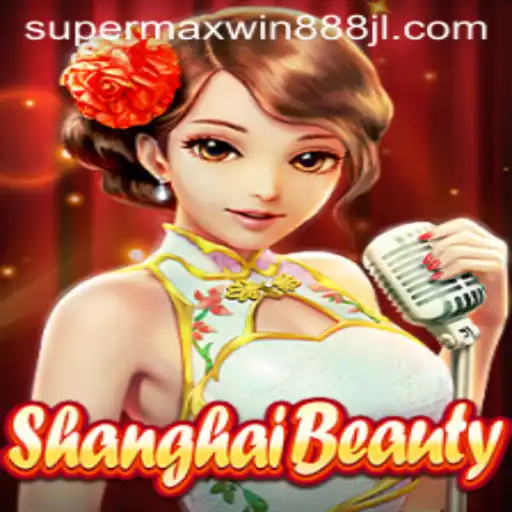 Discover ShanghaiBeauty and Master the Rules of SUPERMAXWIN 888